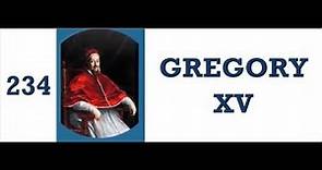 Popes of the Catholic Church - 234.Gregory XV #popesofthecatholicchurch #popeGregoryXV
