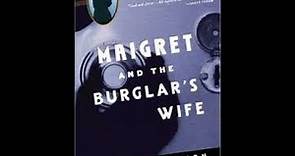 Maigret "the burglars wife "