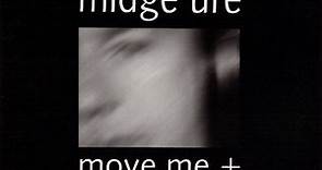 Midge Ure - Move Me