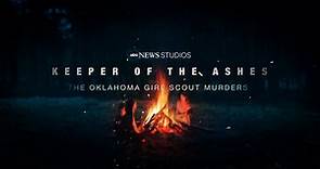 New true crime series “The Keeper of the Ashes: The Oklahoma Girl Scout Murders” streams May 24th on Hulu.