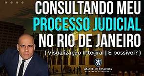 Como consultar meu processo judicial no Tribunal de Justiça do Rio de Janeiro? (Acesso completo).