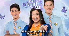 Every Witch Way- All Powers & Spells (Season 2)