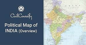 Political Map of India (Overview) | Indian Geography (Mapping) Free Course