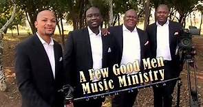 A Few Good Men Music Ministry