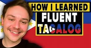 How I learned FLUENT TAGALOG (+ Resources)