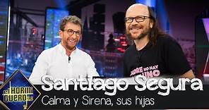 Las bonitas palabras de Santiago Segura sobre sus hijas Calma y Sirena - El Hormiguero 3.0