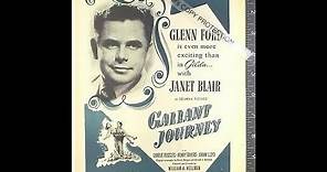 Gallant Journey (1946) - Glenn Ford & Janet Blair