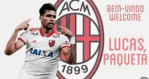 Lucas Paqueta - Welcome to AC Milan