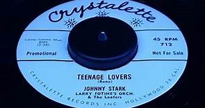 JOHNNY STARK - TEENAGE LOVERS (1957)