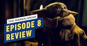 The Mandalorian Episode 8 Review
