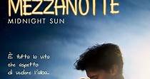 Il Sole a Mezzanotte - Midnight Sun - Film (2018)