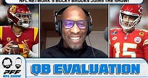 NFL Quarterback Evaluation and 2024 NFL Draft with Bucky Brooks! | PFF