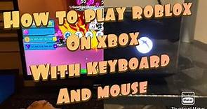 How to use keyboard and mouse on Xbox for Roblox!