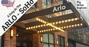 A Stay At The Arlo Hotel, SoHo, New York City