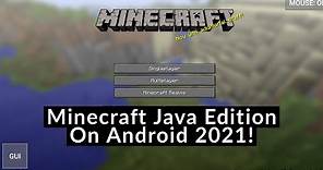 How To Play Minecraft Java Edition On Android! (2021)