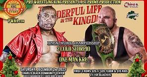 2 Cold Scorpio vs. One Man Kru - Lineal World Championship 12/2/2023 South Bend, Indiana