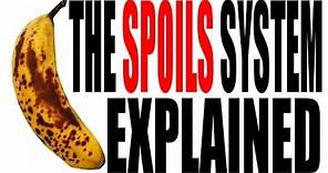 The Spoils System Explained: US History Review