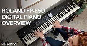 Roland FP-E50 Digital Piano with Roland Cloud Expansion Overview