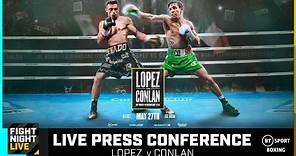 LIVE Luis Alberto Lopez v Michael Conlan Press Conference 🔥 #ConlanLopez