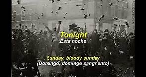Sunday Bloody Sunday - U2 | Lyrics & Letra en Español