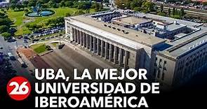 La UBA es la mejor universidad de Iberoamérica