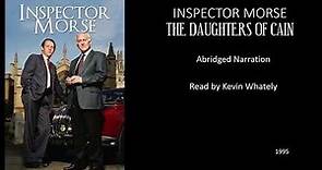 Inspector Morse - The Daughters of Cain - Abridged Narration