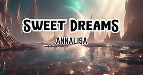 Annalisa & La Rappresentante di Lista - Sweet Dreams (Testo) Sanremo 2024