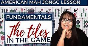 American Mah Jongg Lesson Fundamentals 2 The Tiles (mock card)