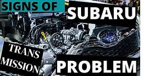 5 Signs of Subaru Transmission Problems Symptoms(Bad CVT Signs & Fix)