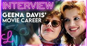 Geena Davis Career Interview: Thelma and Louise, The Fly, Beetlejuice and More