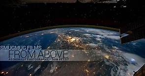 From Above - Astronaut Photography with Don Pettit