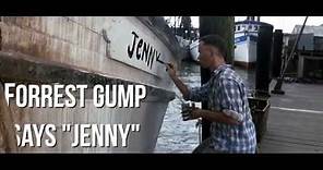 Forrest Gump Saying Jenny (40 Times)