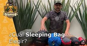 Cómo elegir tú sleeping bag o bolsa de dormir