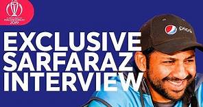 EXCLUSIVE Sarfaraz Ahmed Interview! | ICC Cricket World Cup 2019