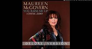 Maureen McGovern - You Raise Me Up