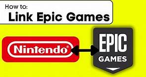 How To Link Nintendo To Epic Games Account - Quick Guide