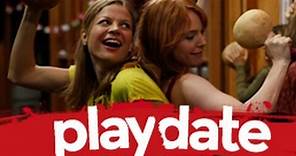 Playdate [Official Trailer]