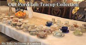 Our Collection of Fine Porcelain Teacups and Saucers!! // Royal Albert, Halsey, RS, Johnson Brothers