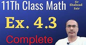 Exercise 4.3 Complete || FSC Math Part 1 || FSC Mathematics Lectures