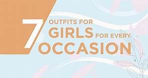7 outfits for girls for every occasion