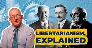 Libertarianism, Explained - What is it?