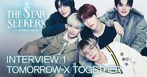 THE STAR SEEKERS with TXT (투모로우바이투게더) | Interview (Story ver.)