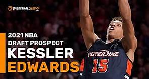 2021 NBA Draft Prospect: Kessler Edwards