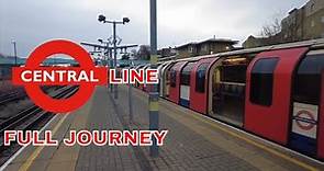 London Underground - Central Line Full Journey