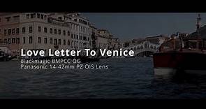 ‘From Venice With Love’ - Classic James Bond Vibes - Blackmagic Pocket Cinema Camera BMPCC OG.