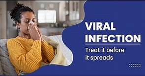 Understanding Viral Infections Causes, Diagnosis, Treatment, and Prevention