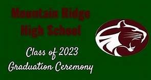 Mountain Ridge High School 2023 Graduation Ceremony