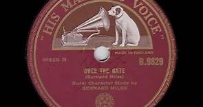Bernard Miles - Over The Gate