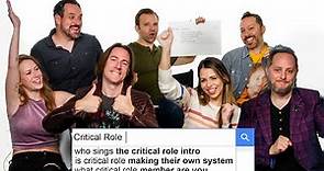 'Critical Role' Cast Answers The Web's Most Searched Questions | WIRED