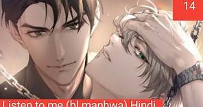 Listen to me chapter 14 full explained in Hindi (bl manhwa)